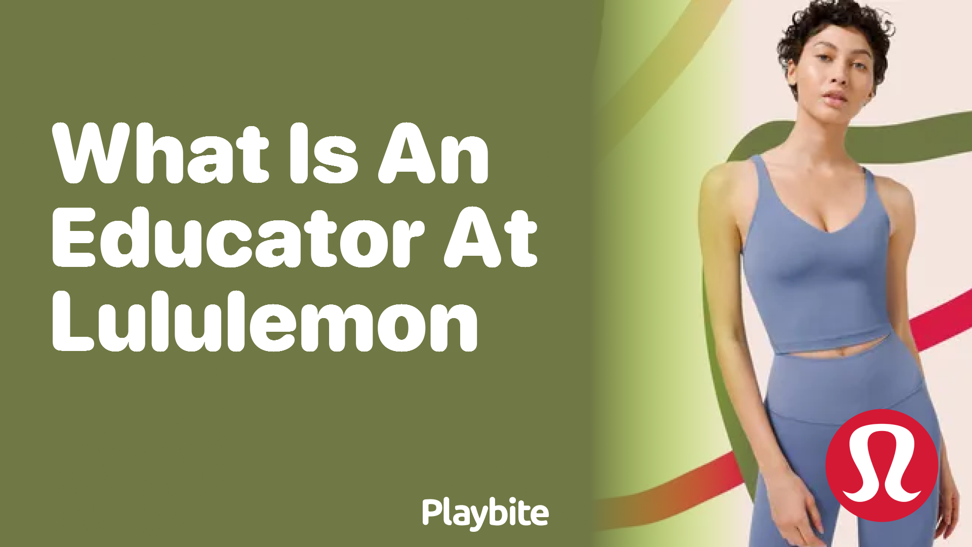 What is an Educator at Lululemon?