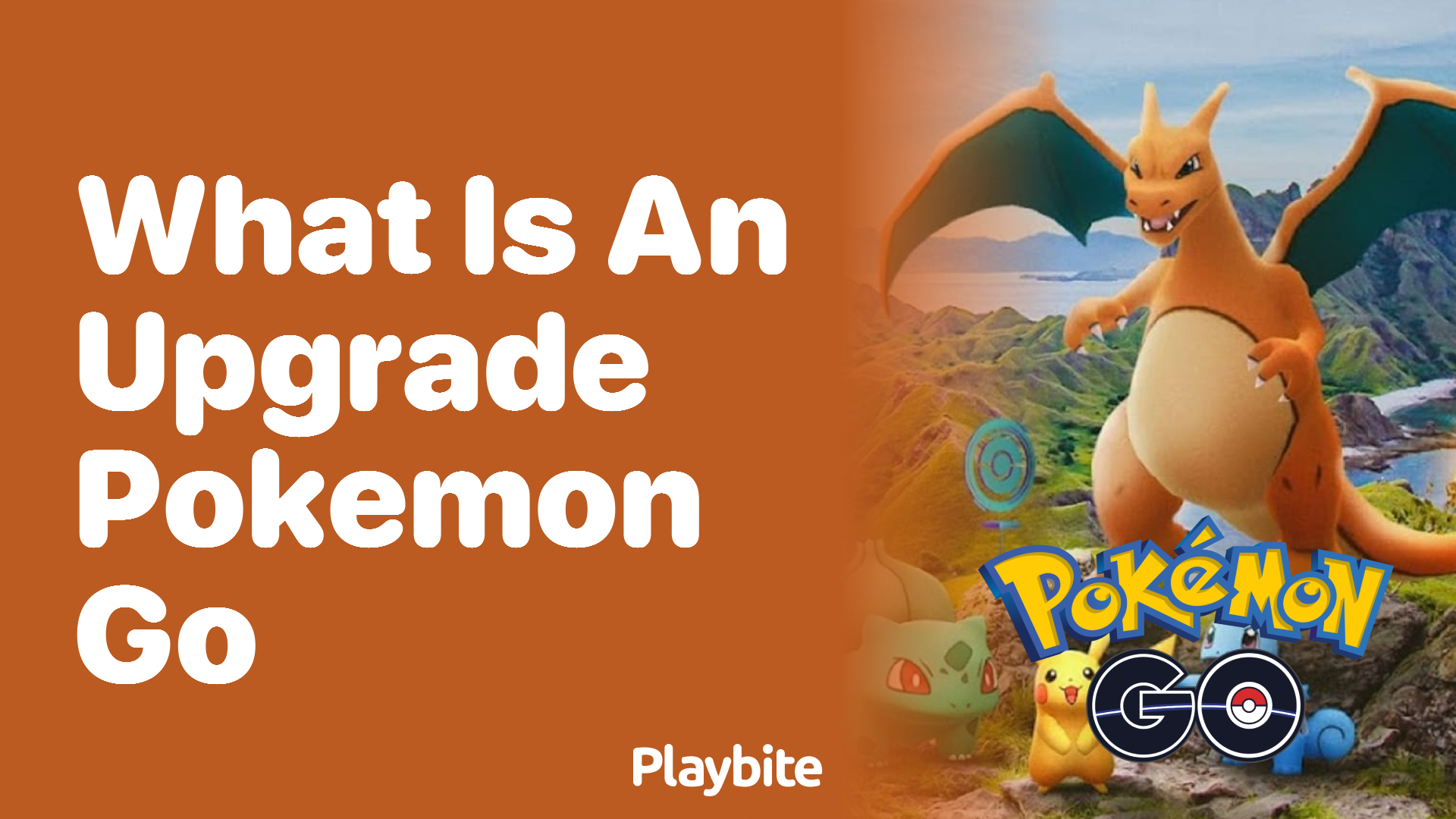 What is an Upgrade in Pokemon GO?