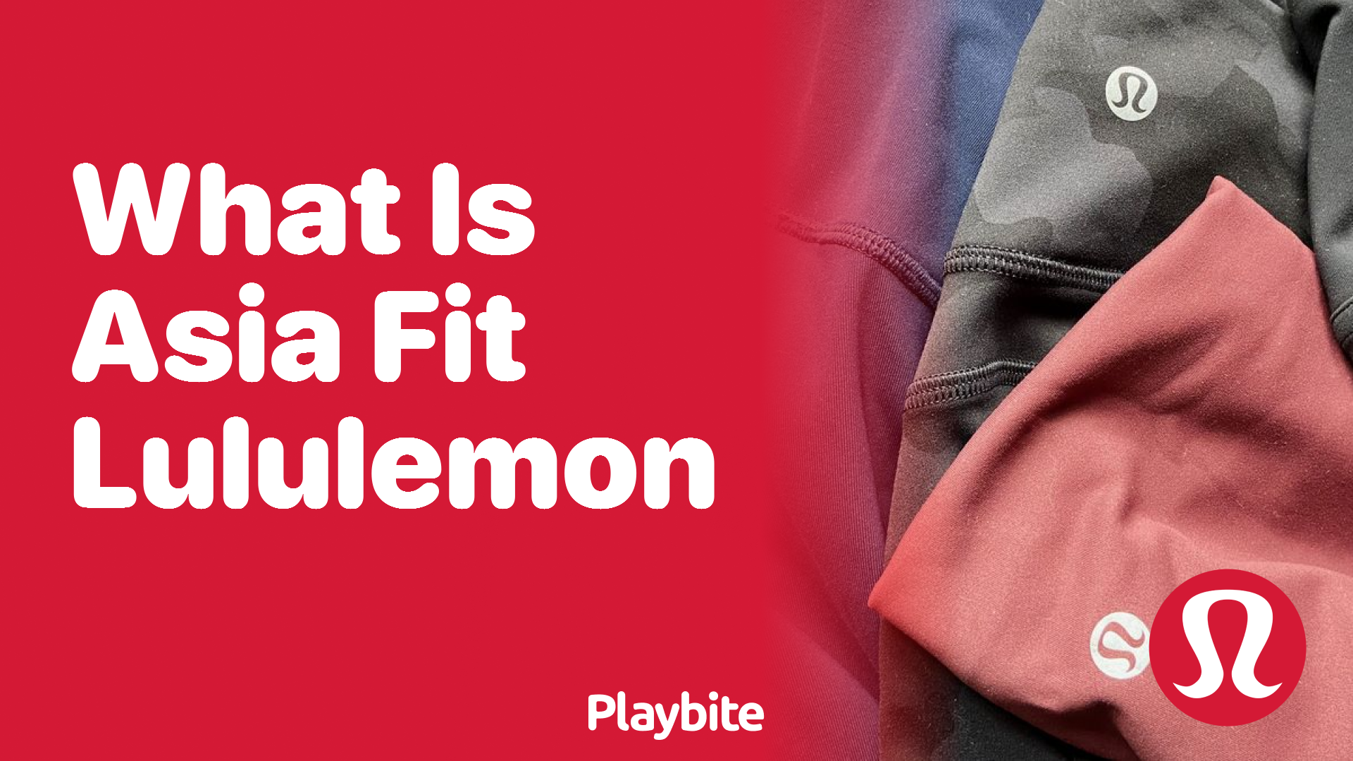 What Is Asia Fit Lululemon? Unraveling the Mystery