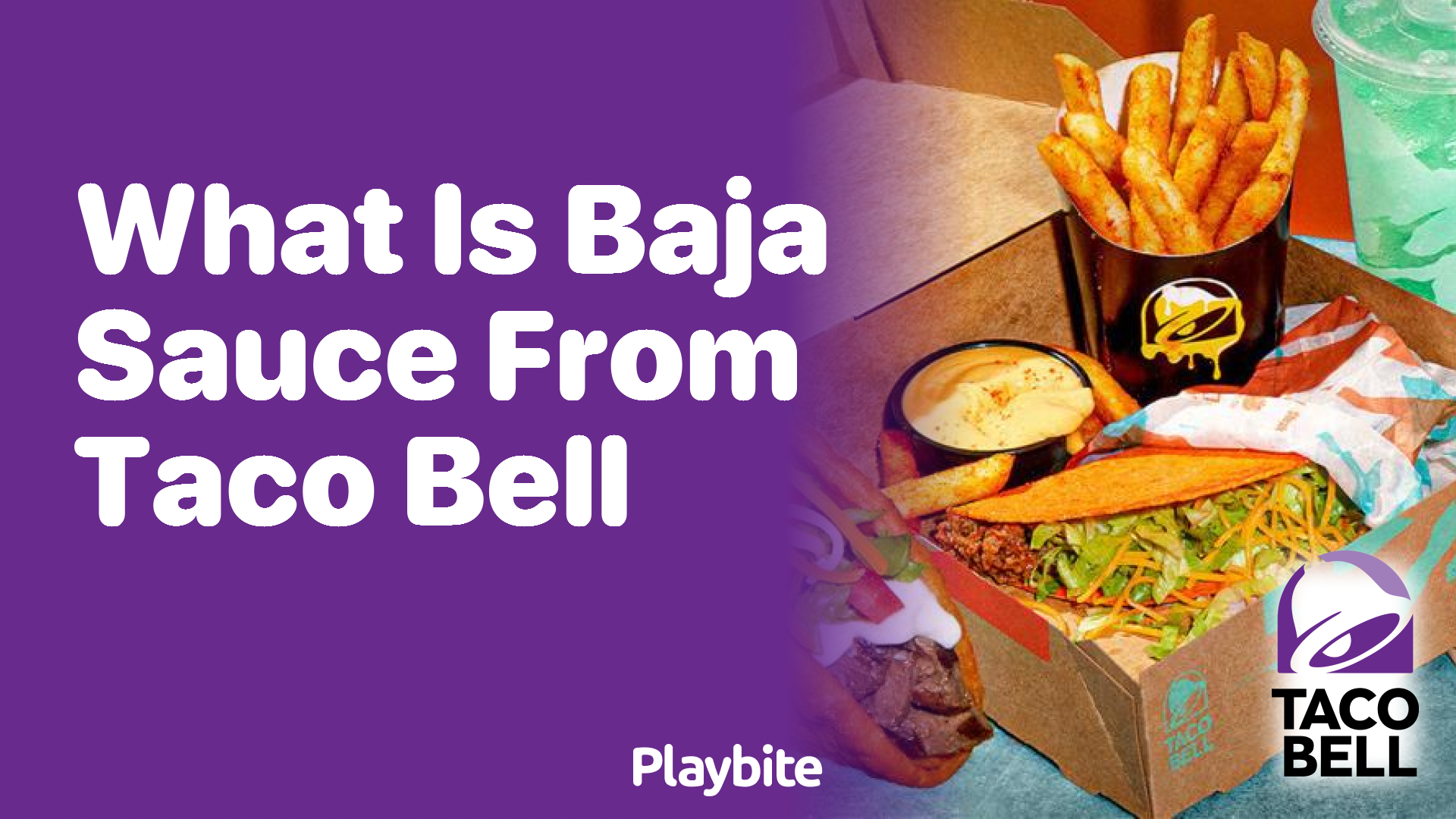 What Is Baja Sauce from Taco Bell?