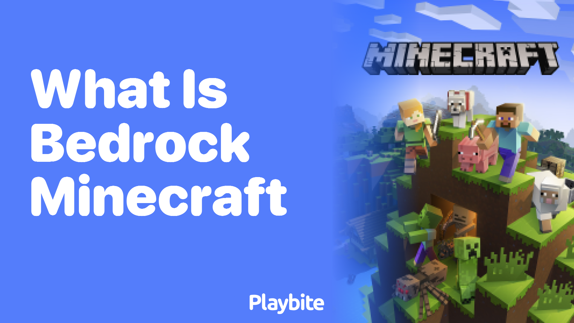 What is Bedrock Minecraft? Unveiling the Groundwork of Your Favorite Game