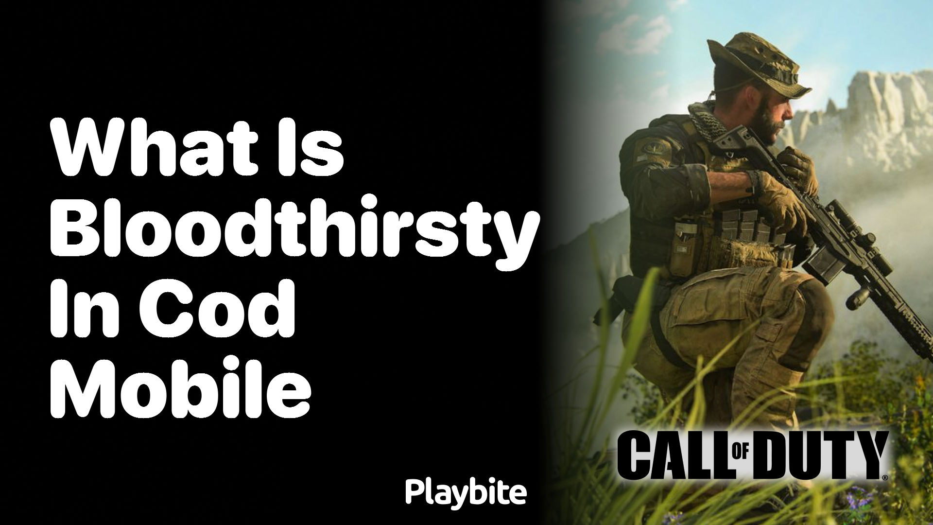 What is Bloodthirsty in COD Mobile?