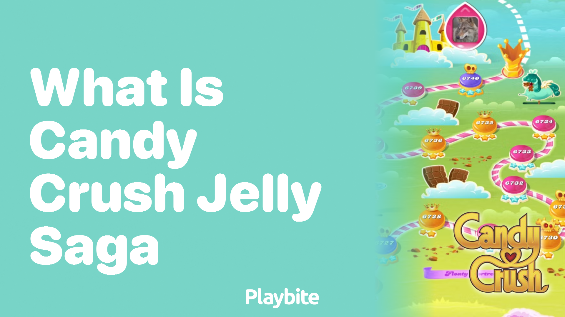 What Is Candy Crush Jelly Saga? Let’s Dive In!