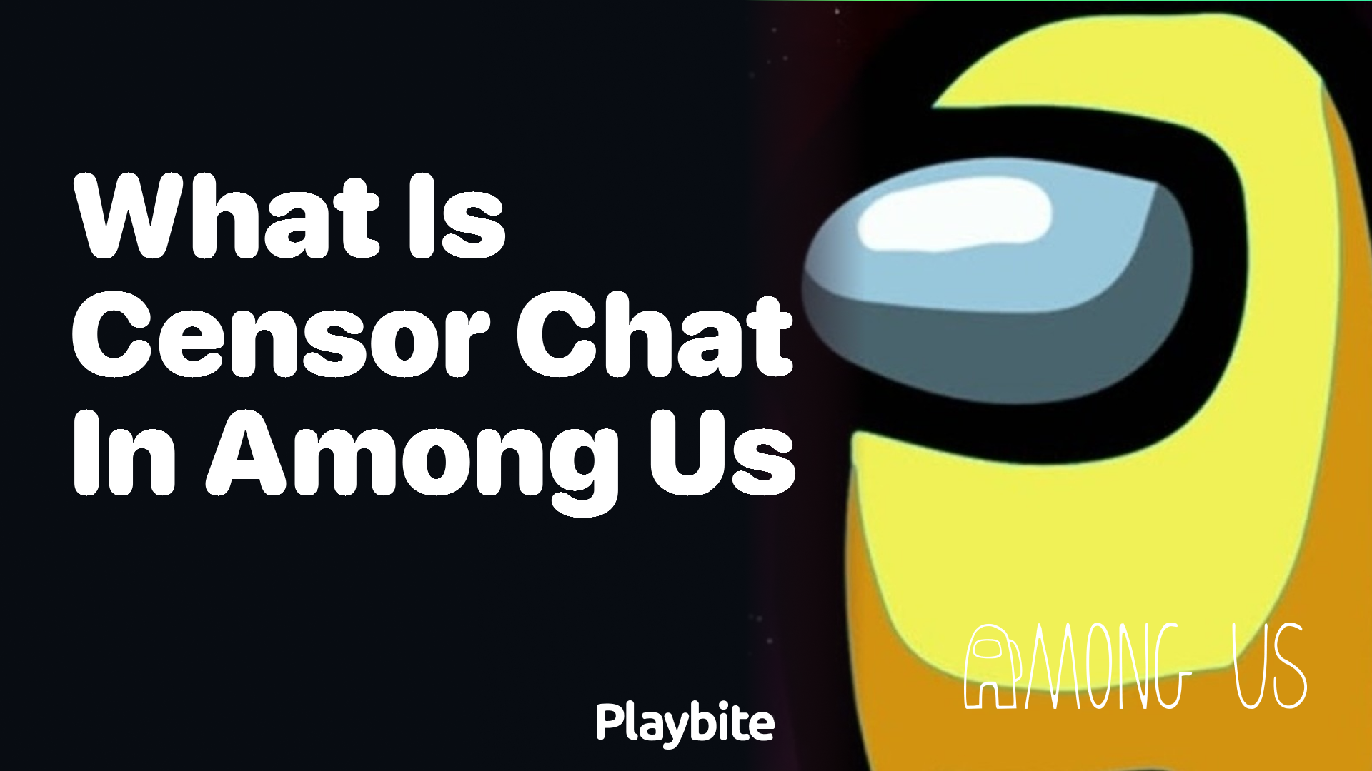 What is Censor Chat in Among Us? A Quick Guide