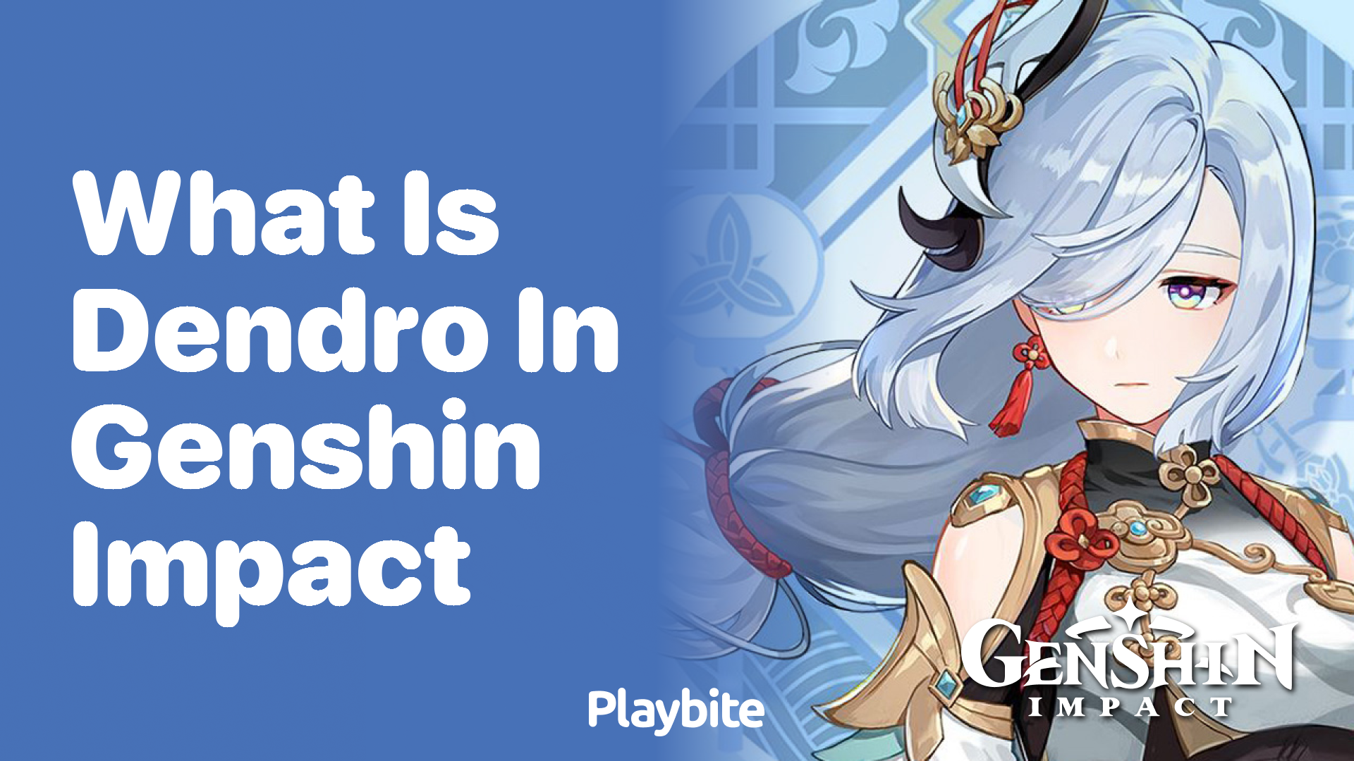 What is Dendro in Genshin Impact?