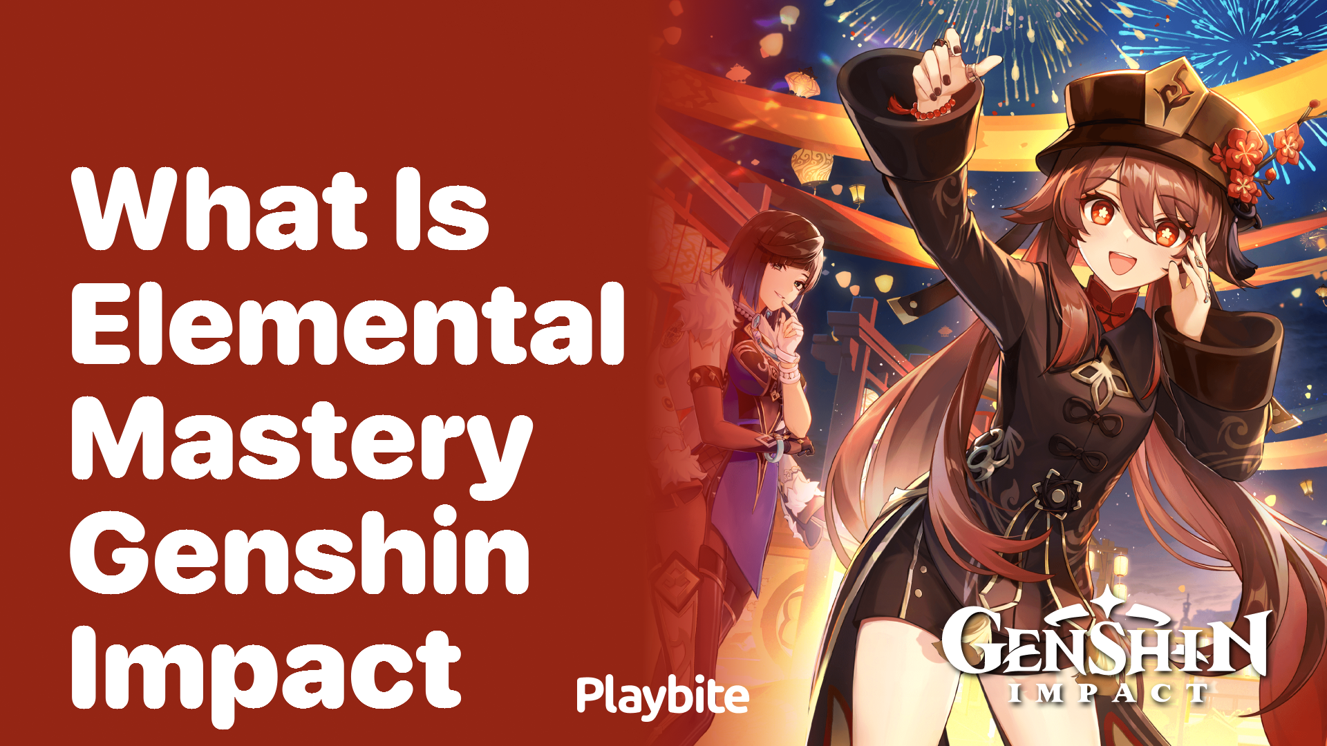 What Is Elemental Mastery in Genshin Impact?