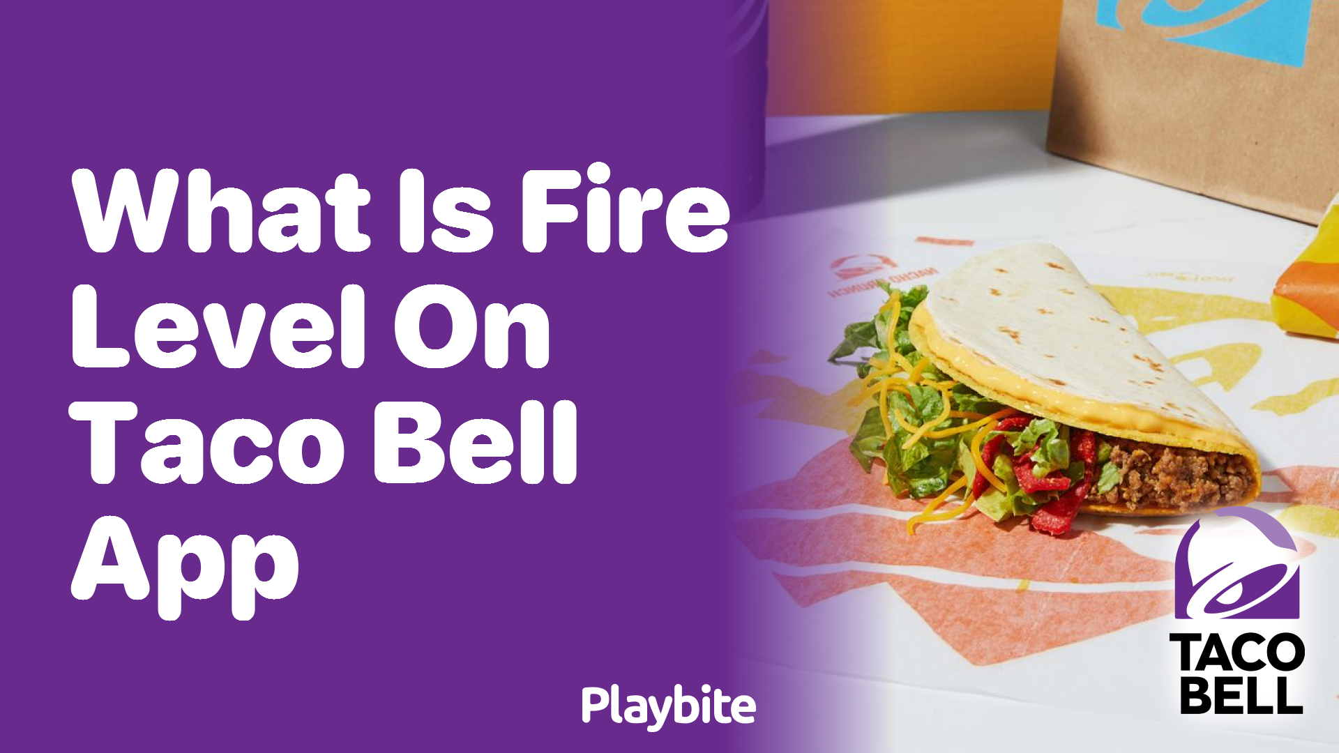 What Is the Fire Level on the Taco Bell App?
