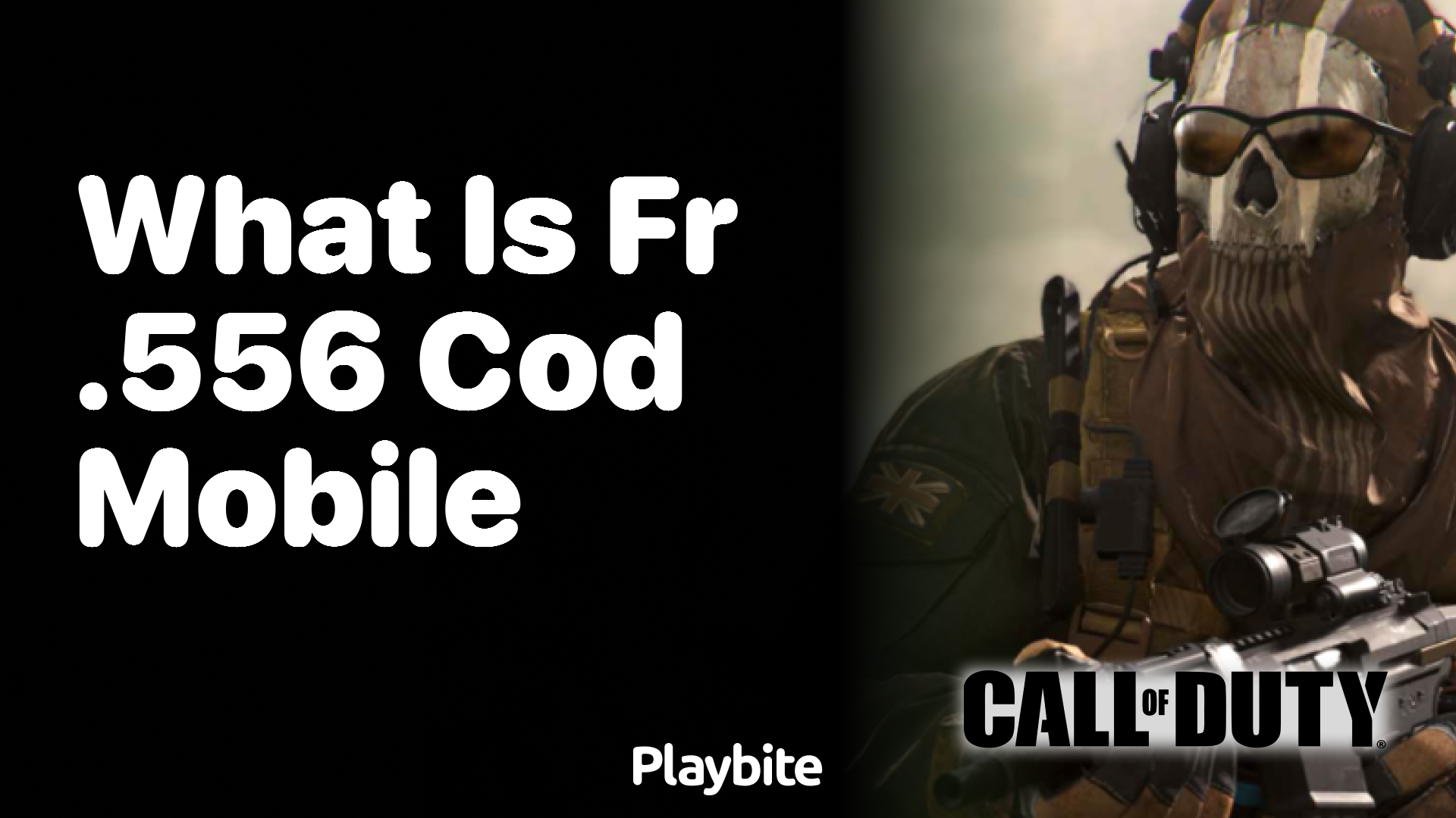 What is FR .556 in COD Mobile?