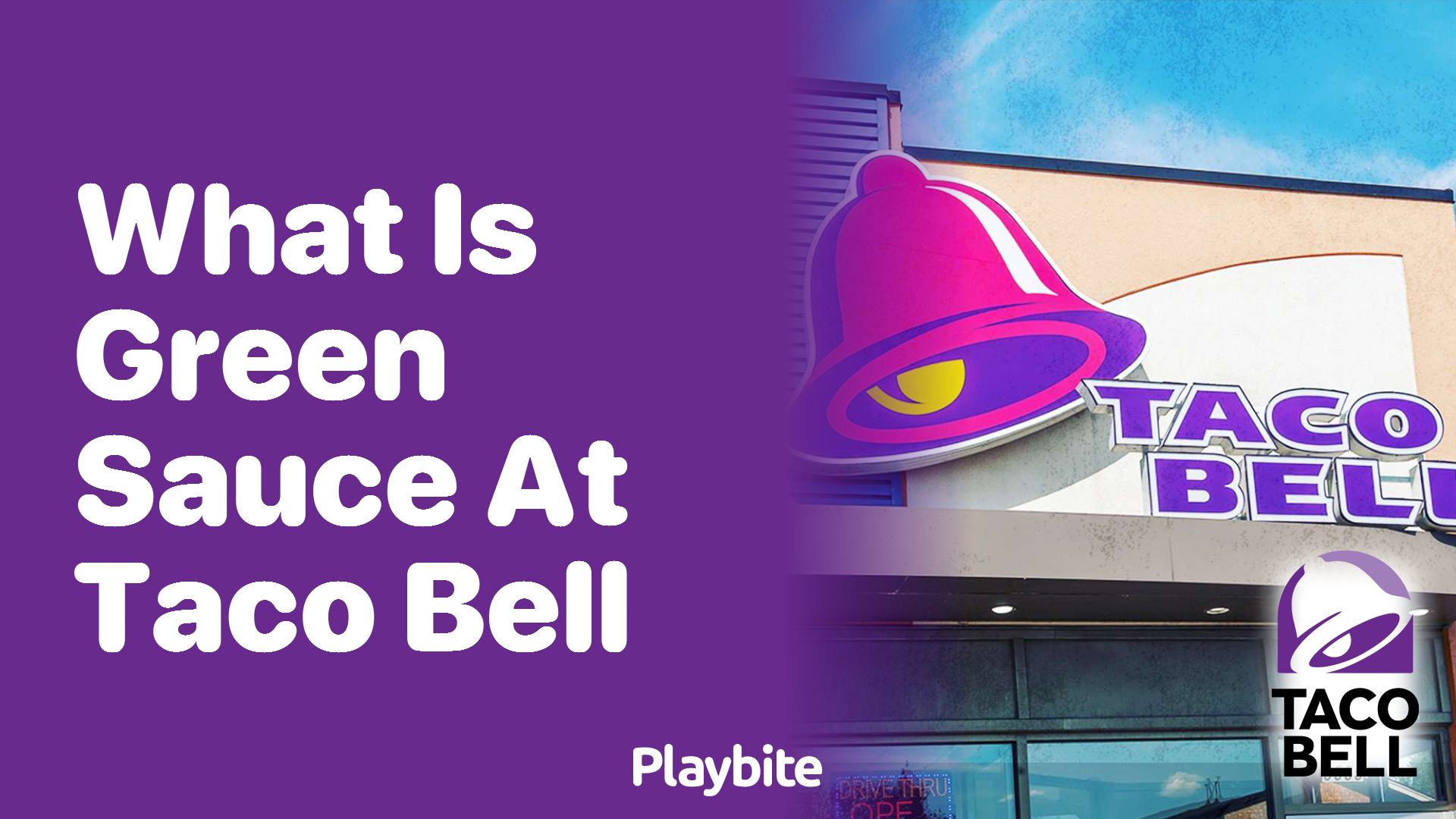 What Is Green Sauce at Taco Bell?