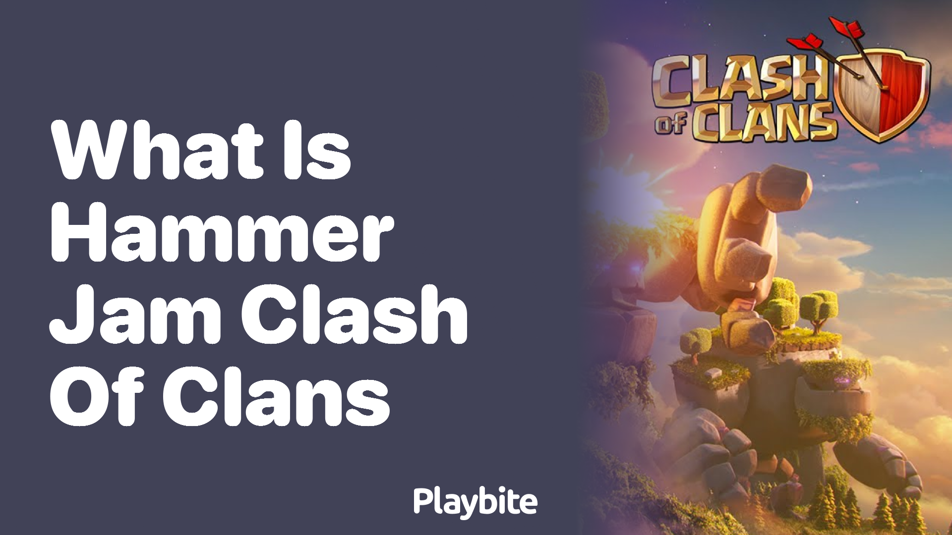 What is Hammer Jam in Clash of Clans?