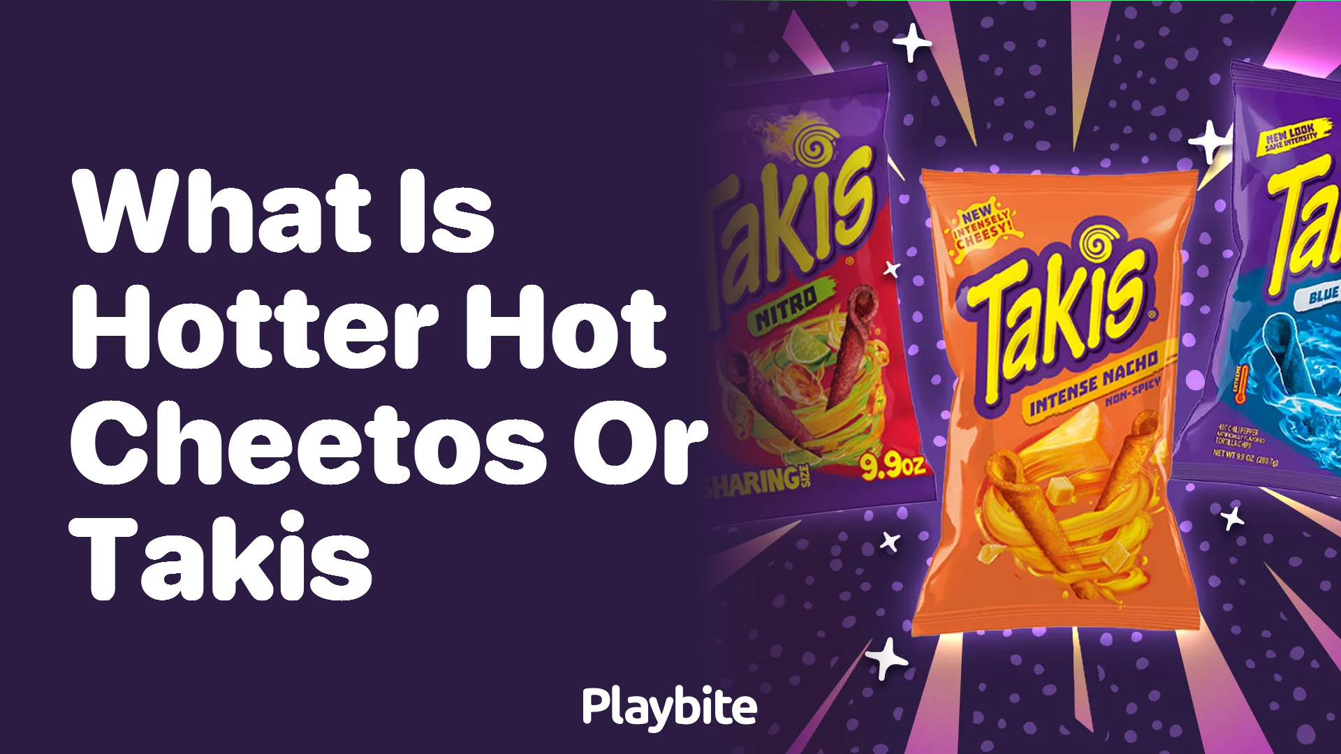 What Is Hotter: Hot Cheetos or Takis?