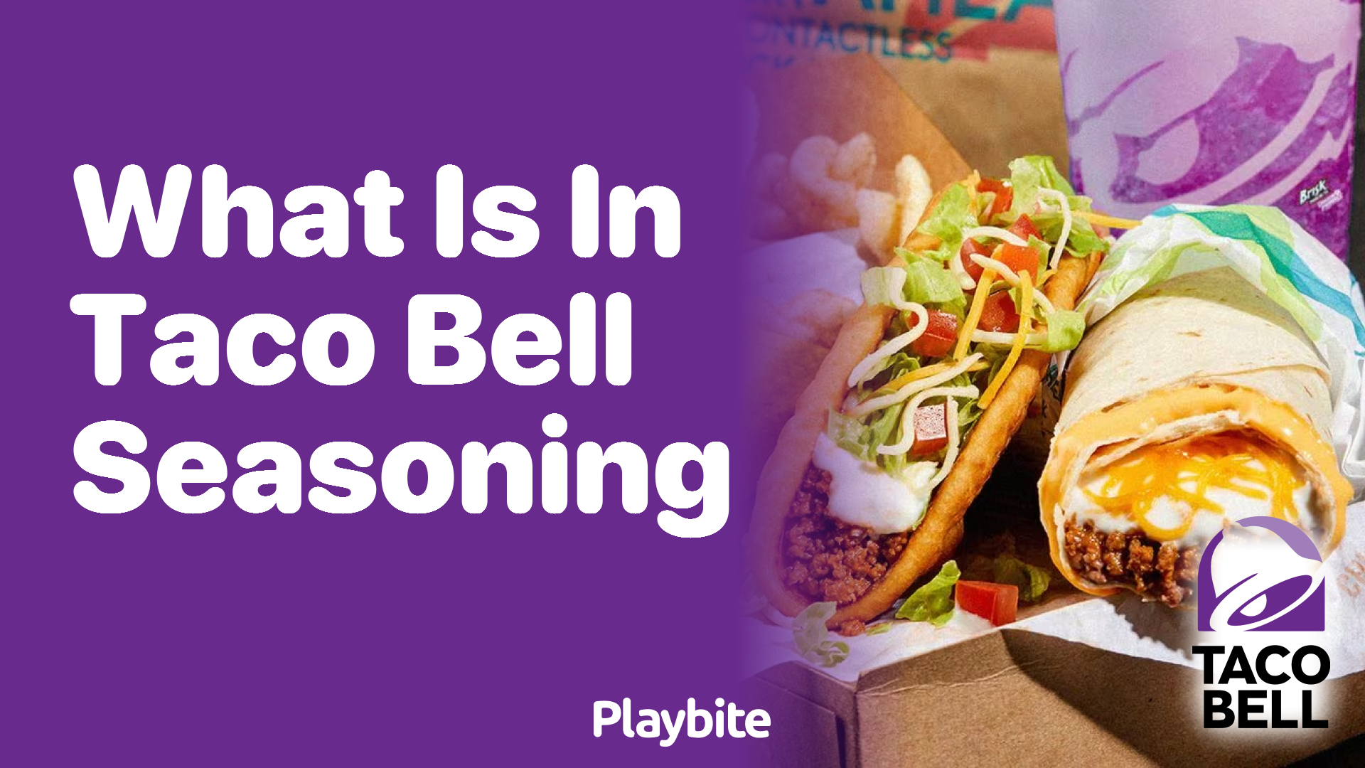 What Is in Taco Bell Seasoning? Unwrapping the Flavorful Secrets