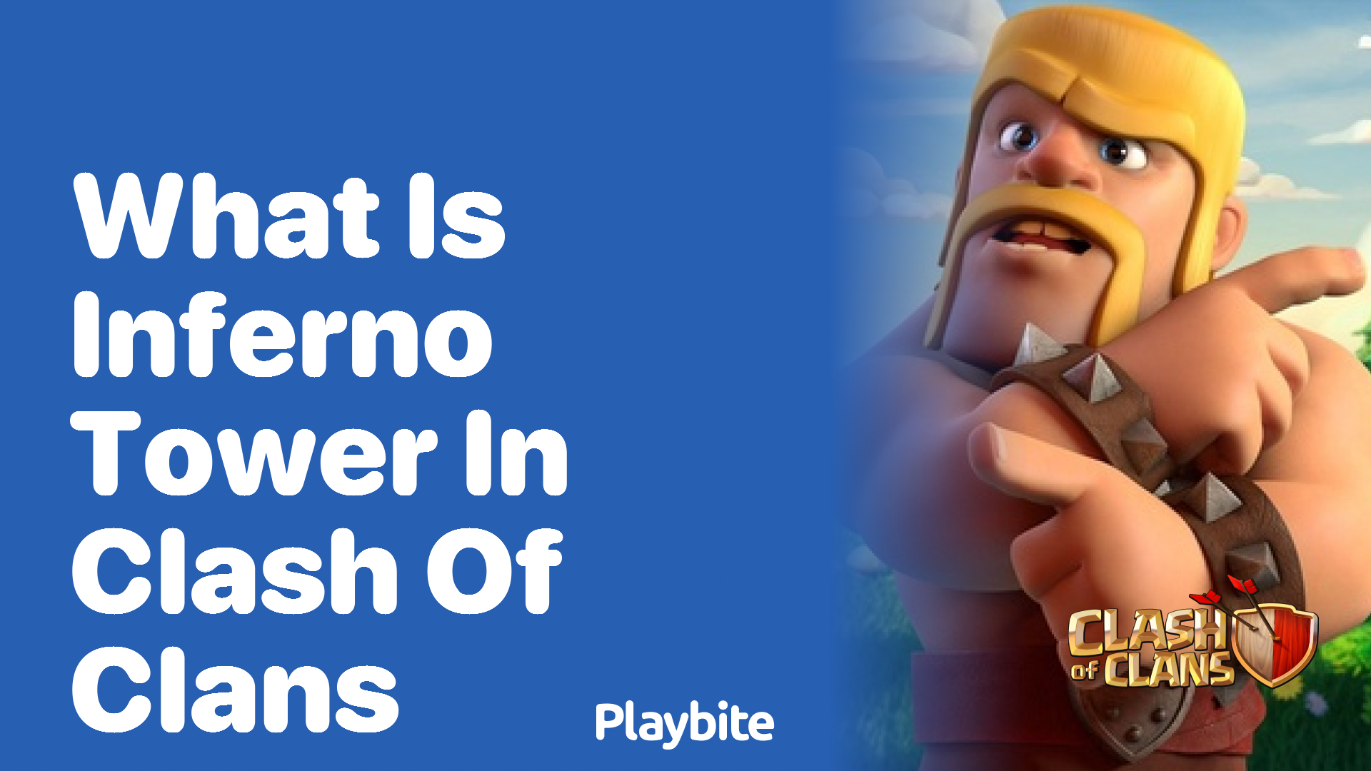 What is Inferno Tower in Clash of Clans?