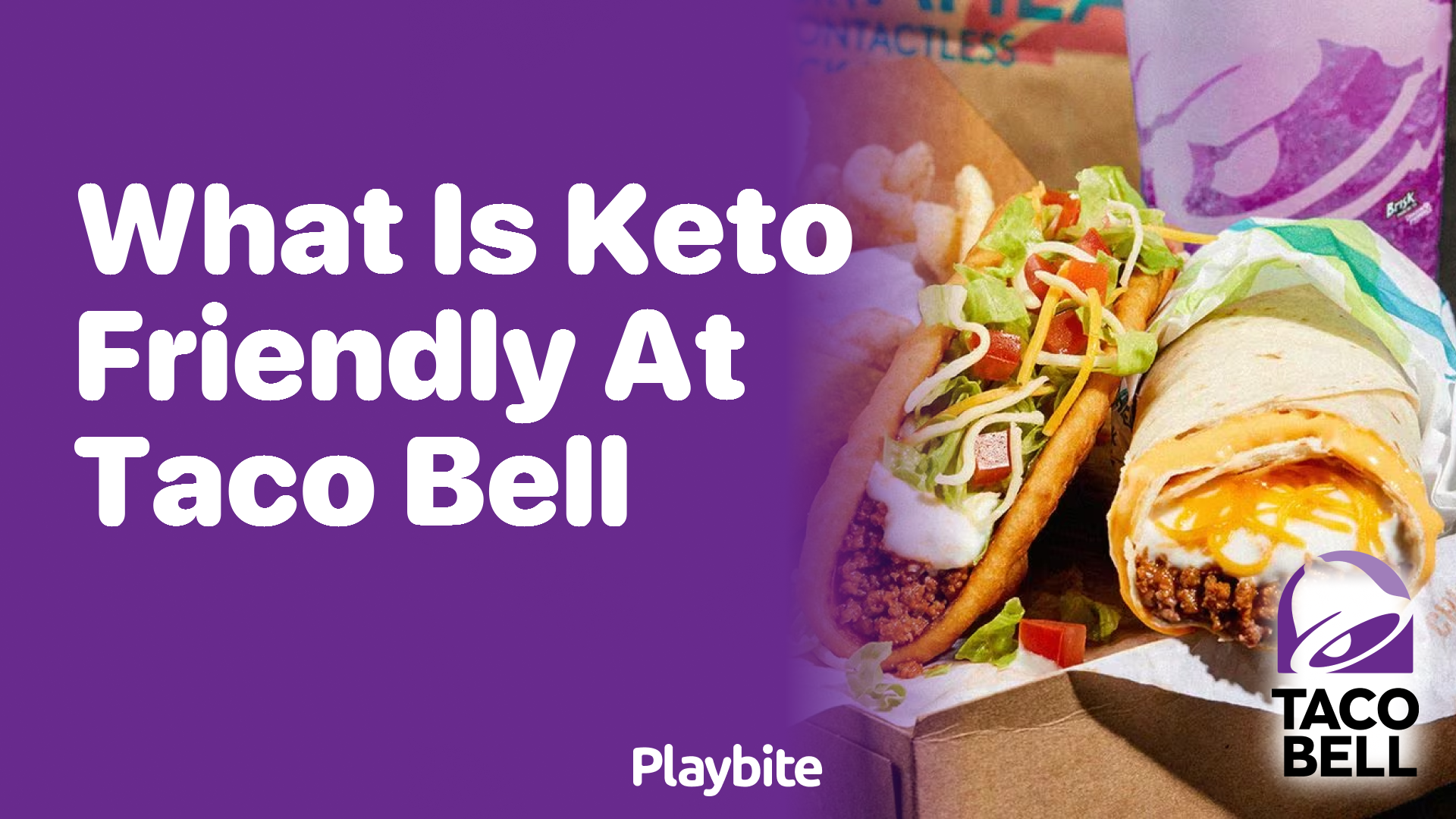 What Is Keto Friendly at Taco Bell? Find Your Options!