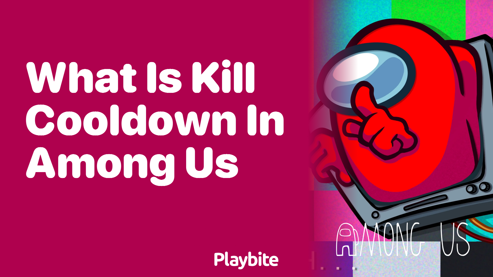 What Is Kill Cooldown in Among Us?