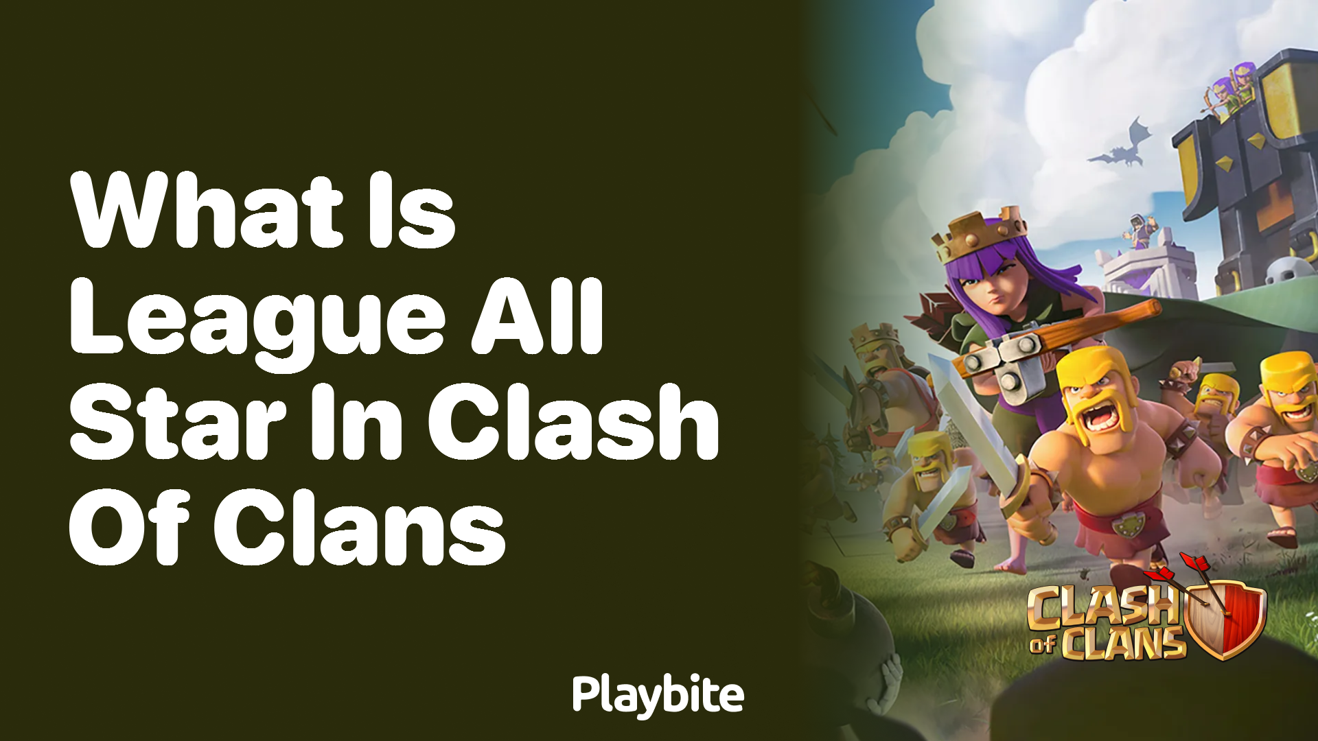 What is League All Star in Clash of Clans?