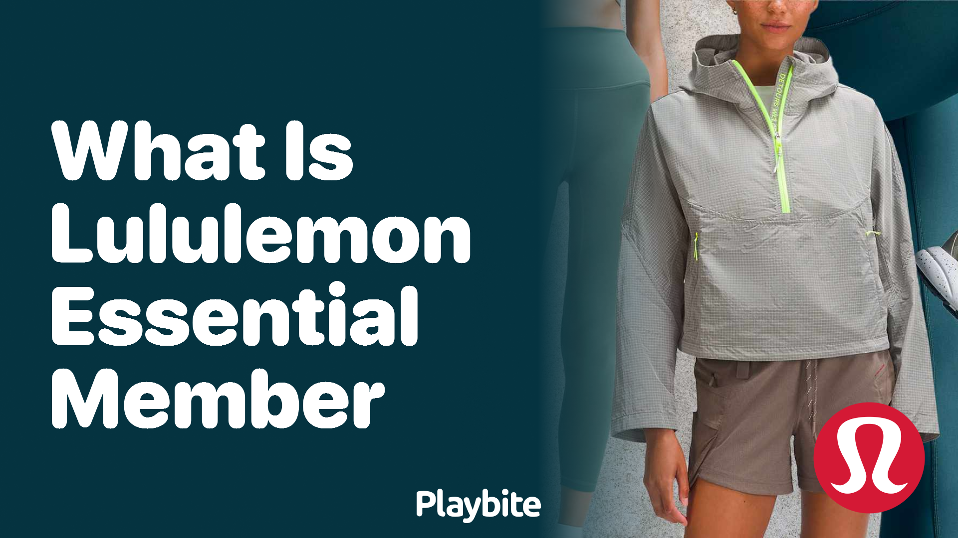 What is a Lululemon Essential Member?