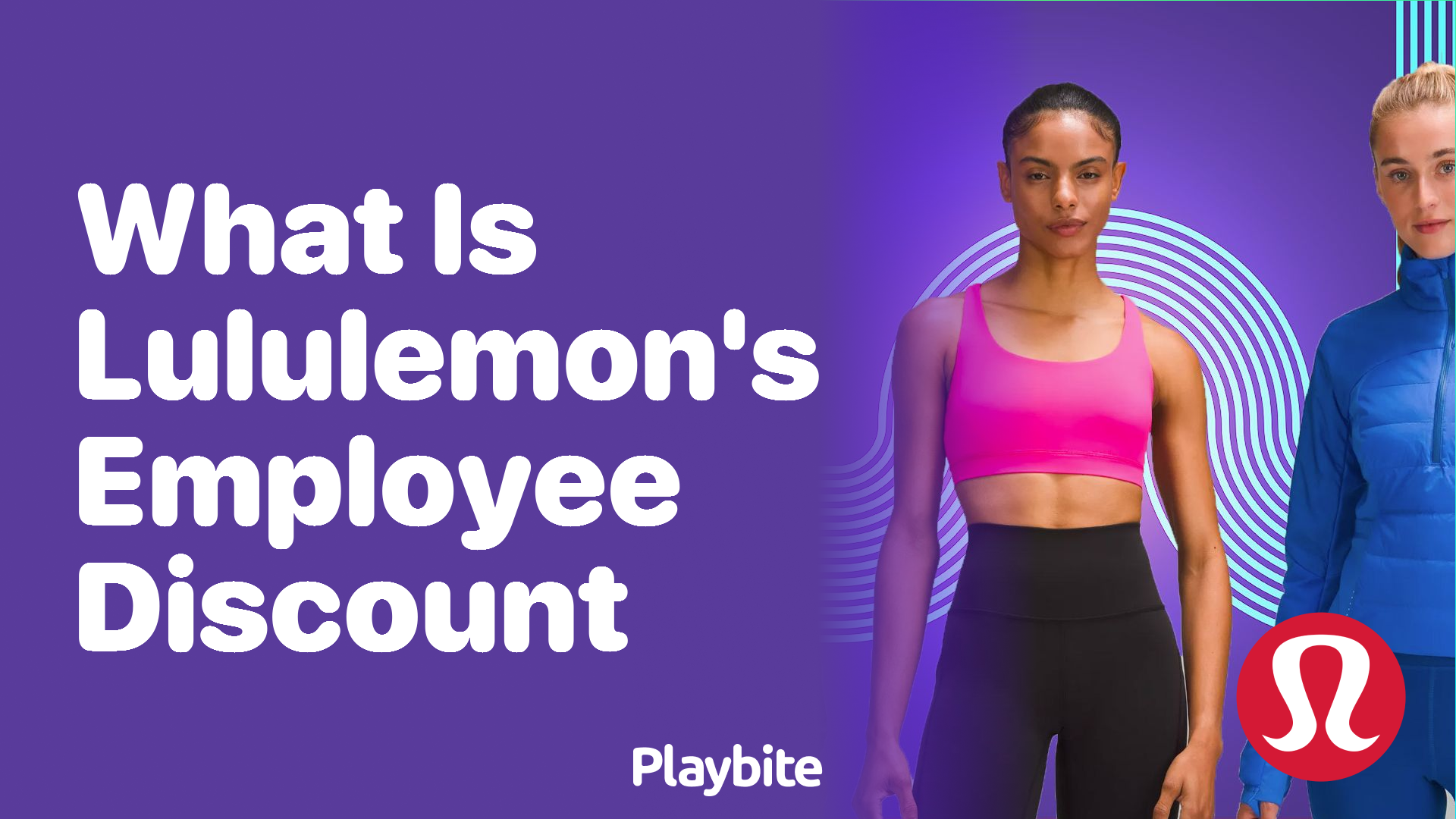 What Is Lululemon’s Employee Discount?