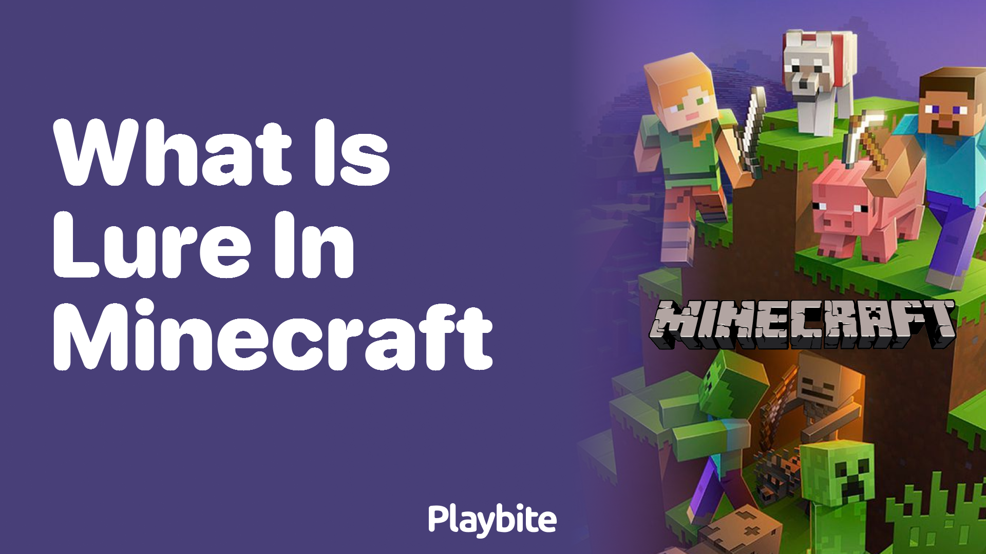 What is Lure in Minecraft?