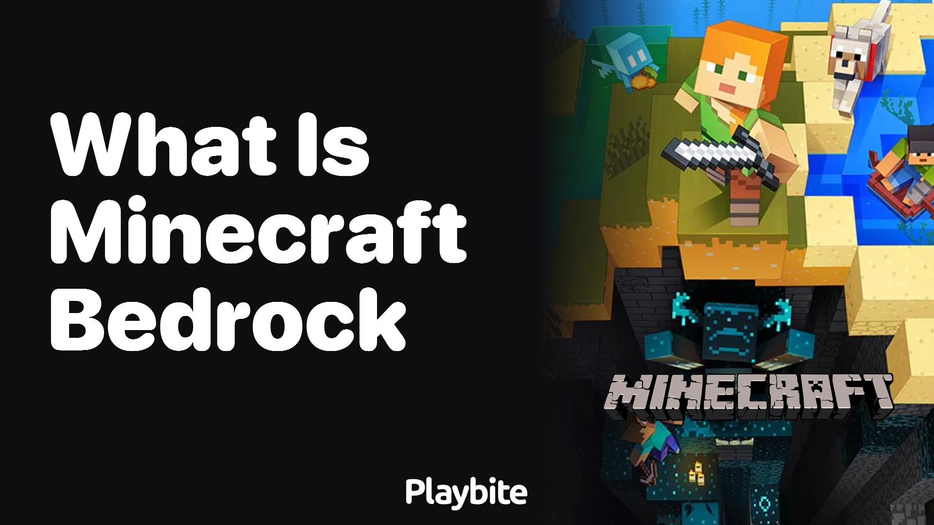 What is Minecraft Bedrock?