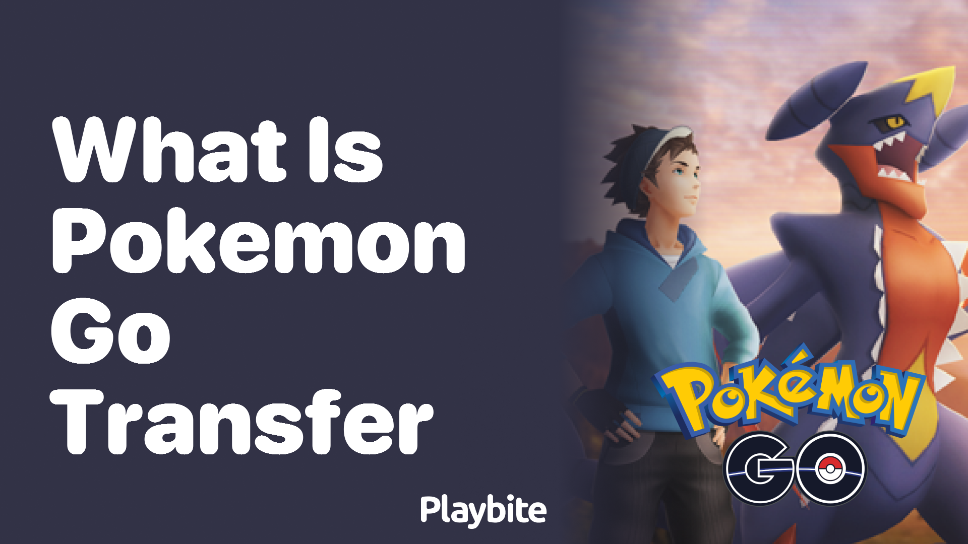 What is Pokemon GO Transfer? Let’s Unpack This Feature!