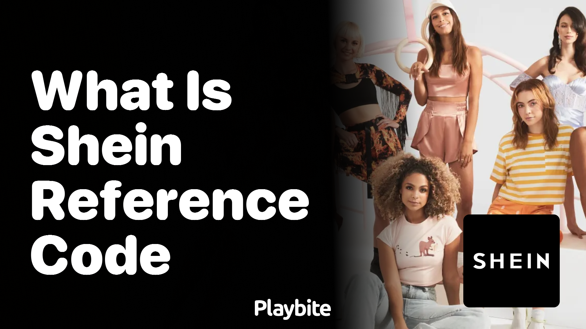 What Is a SHEIN Reference Code?