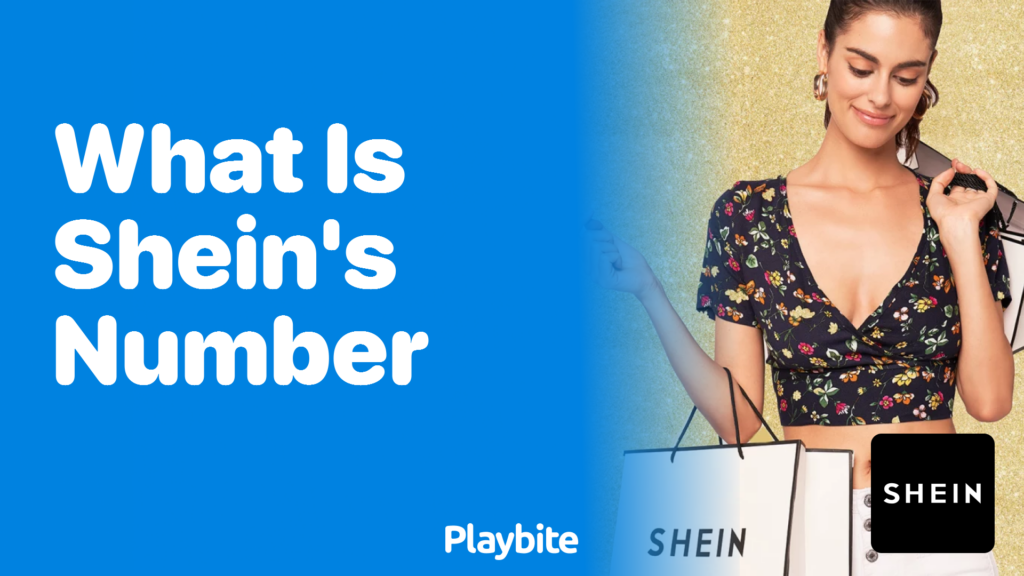 What Is Shein's Customer Service Number? Playbite