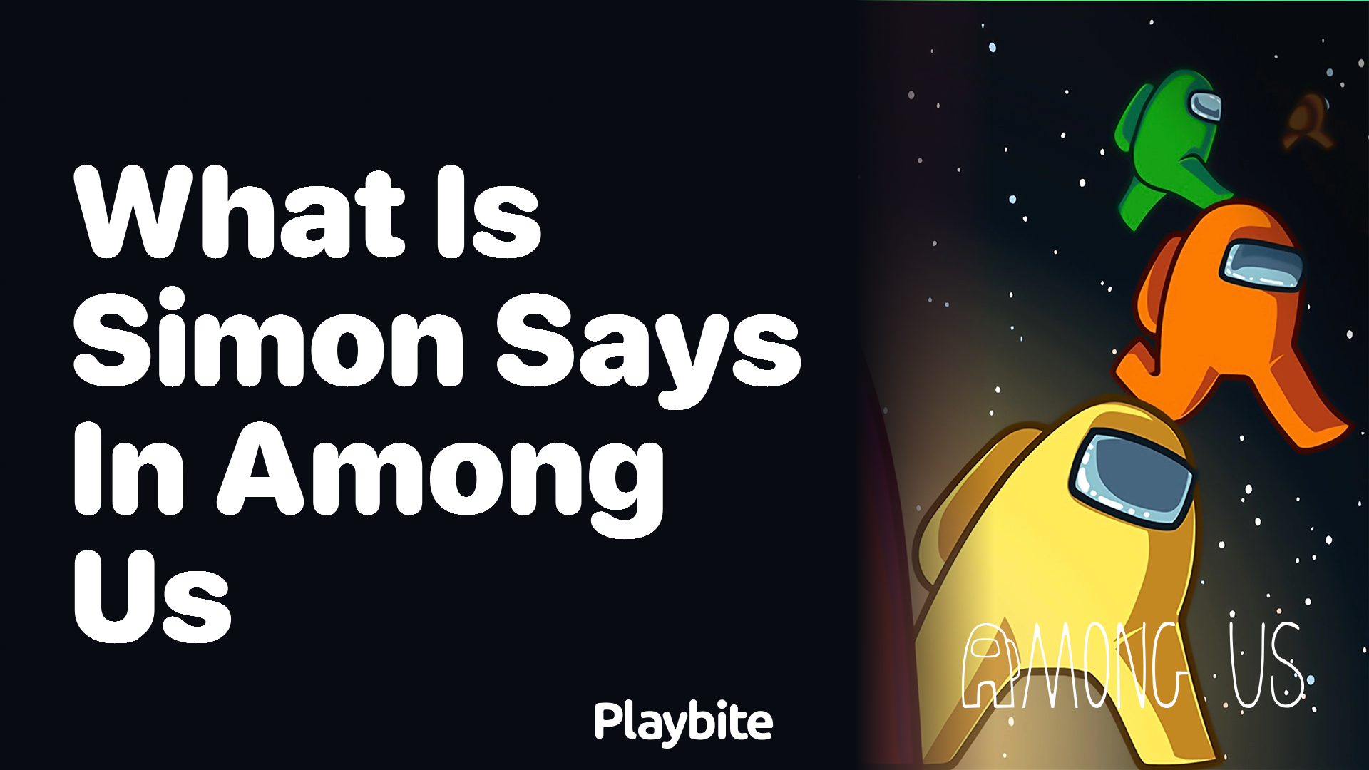 What is Simon Says in Among Us?