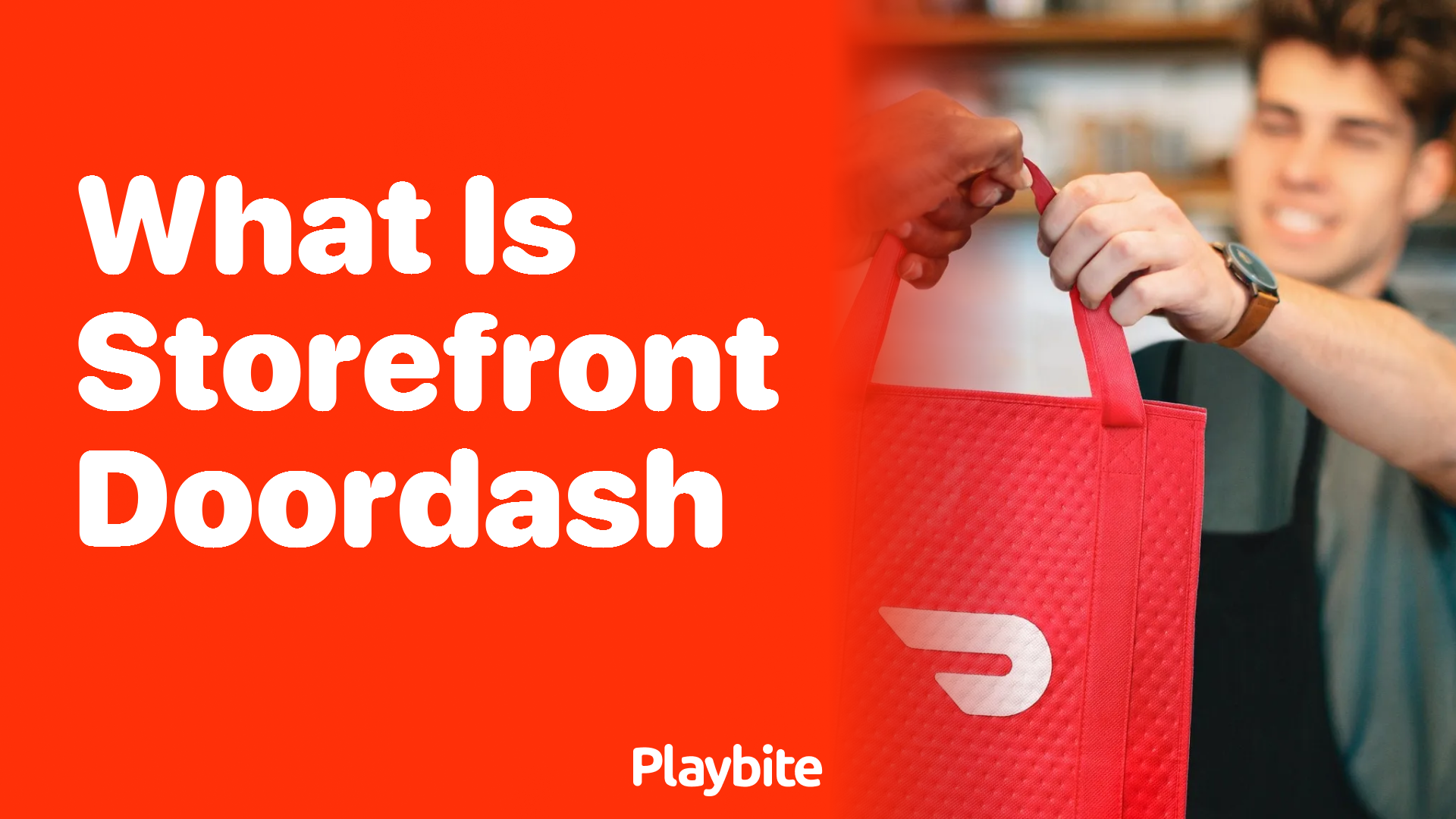 Everything You Need to Know About Storefront DoorDash