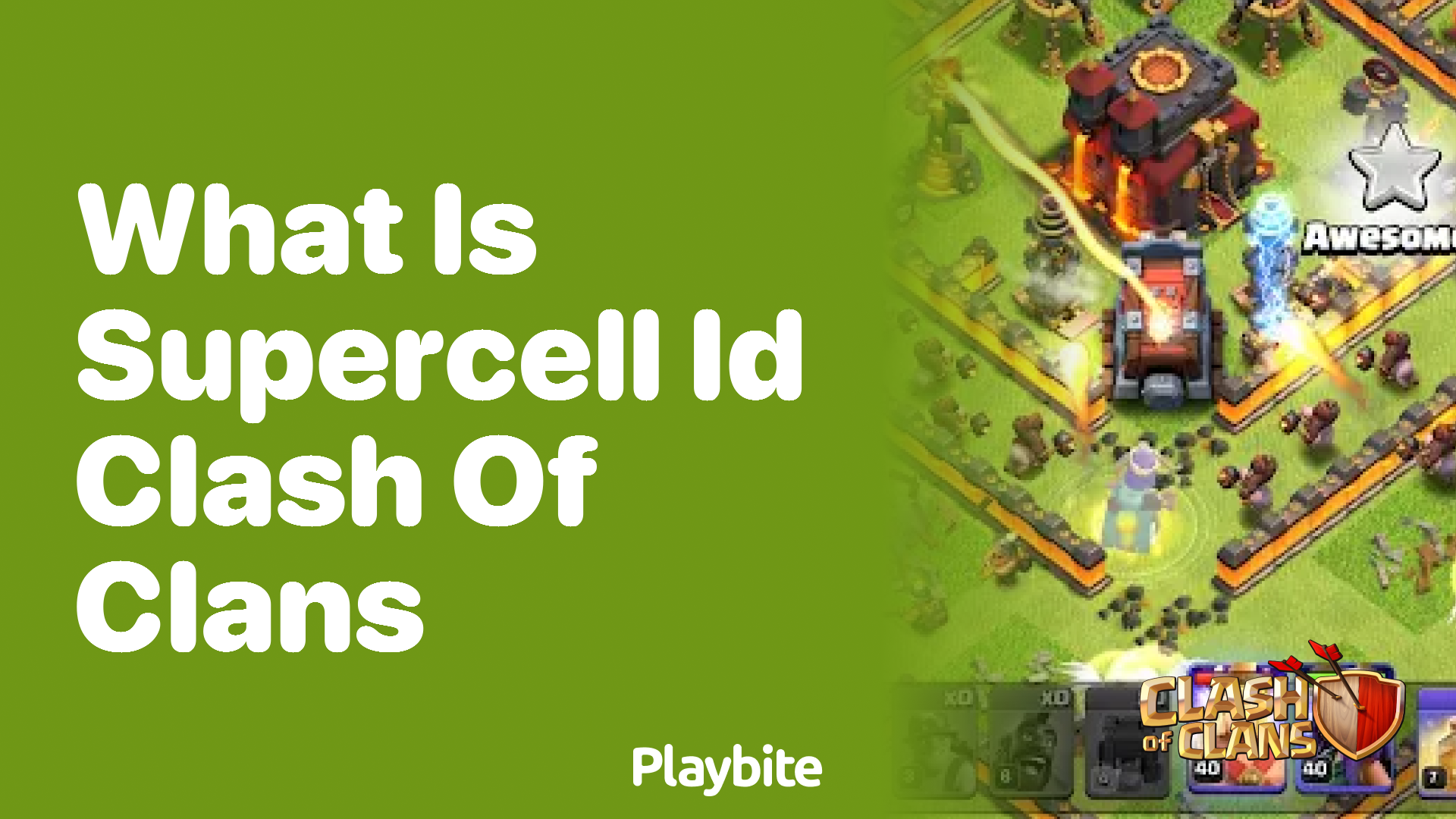 What Is Supercell ID for Clash of Clans?