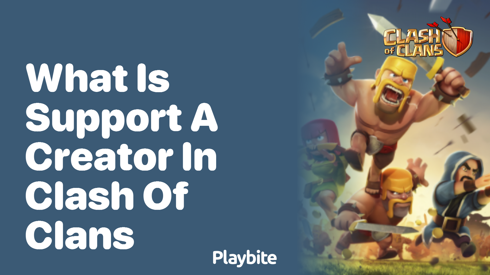What is &#8216;Support a Creator&#8217; in Clash of Clans?