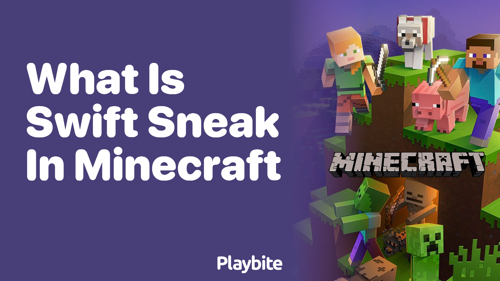 What is Swift Sneak in Minecraft? Understanding its Role