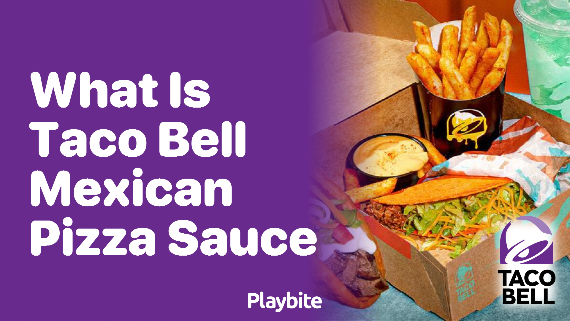 What Sauce is on Taco Bell Mexican Pizza?