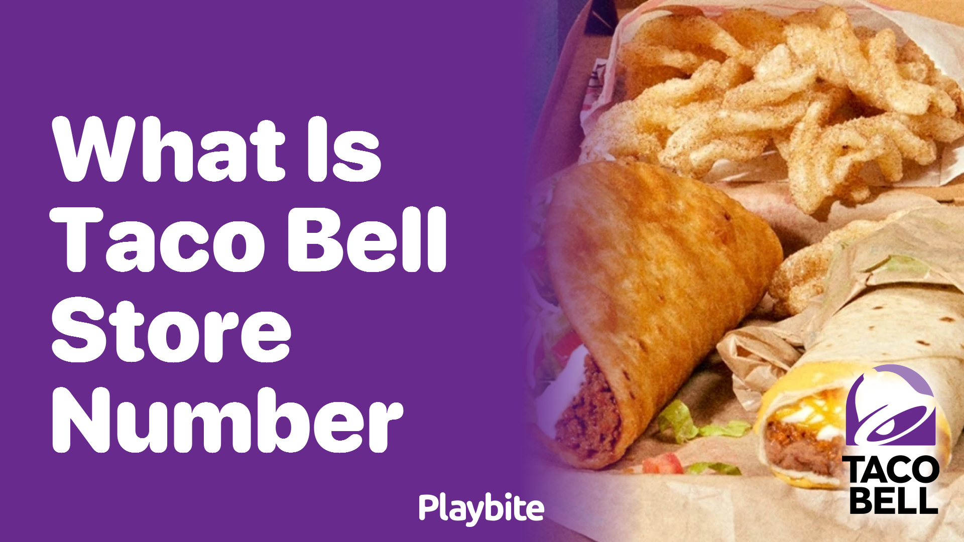 What is Taco Bell’s Store Number?
