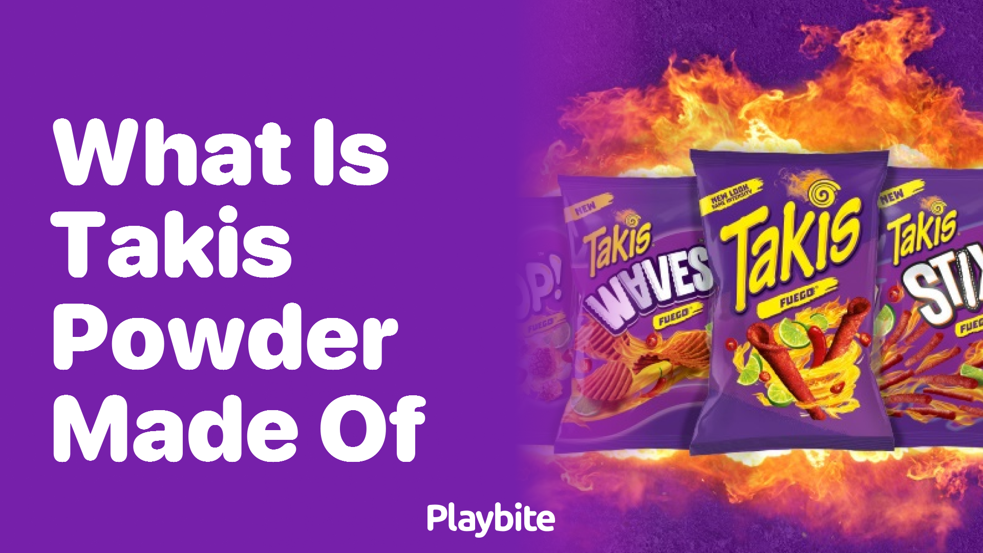 What is Takis Powder Made of? Unveiling the Secret Behind the Spice