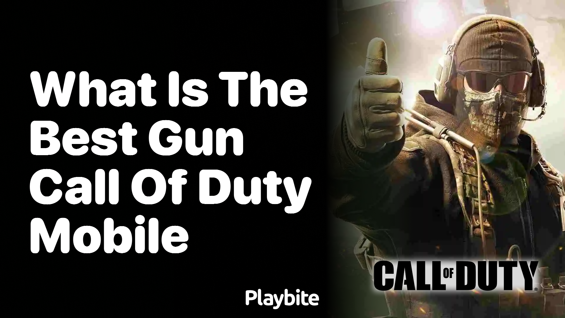 What Is the Best Gun in Call of Duty Mobile? Playbite