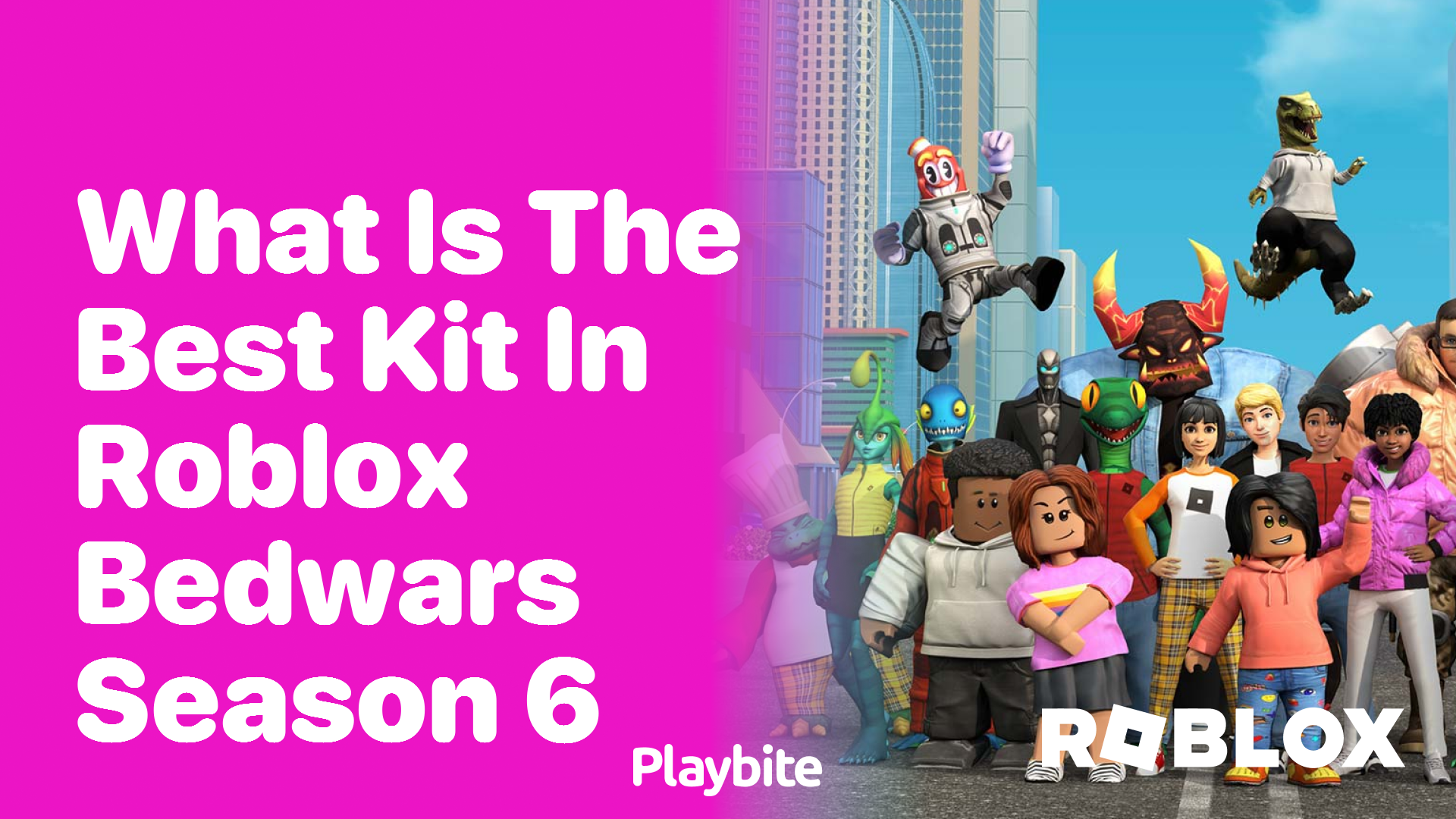 What is the Best Kit in Roblox Bedwars Season 6?