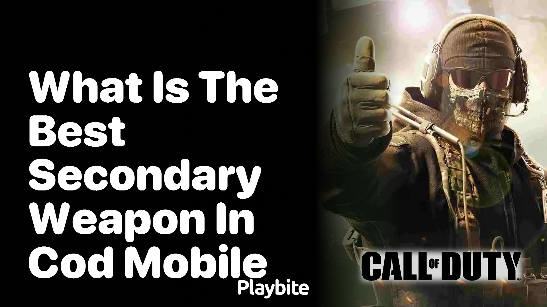 Discover the Best Secondary Weapon in COD Mobile Playbite