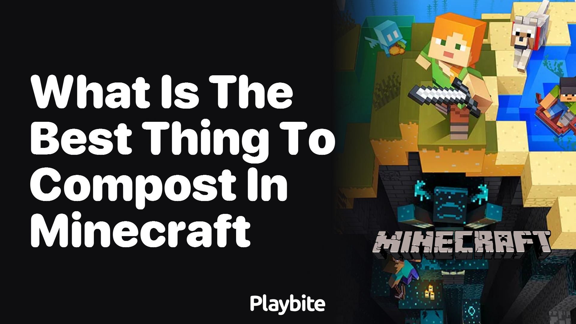 What Is the Best Thing to Compost in Minecraft?