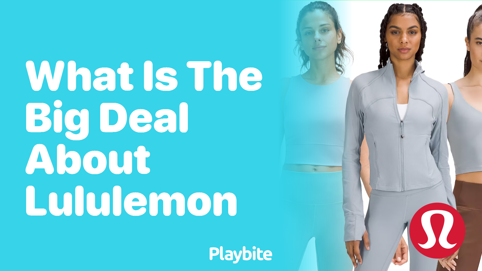 What’s the Big Deal About Lululemon?