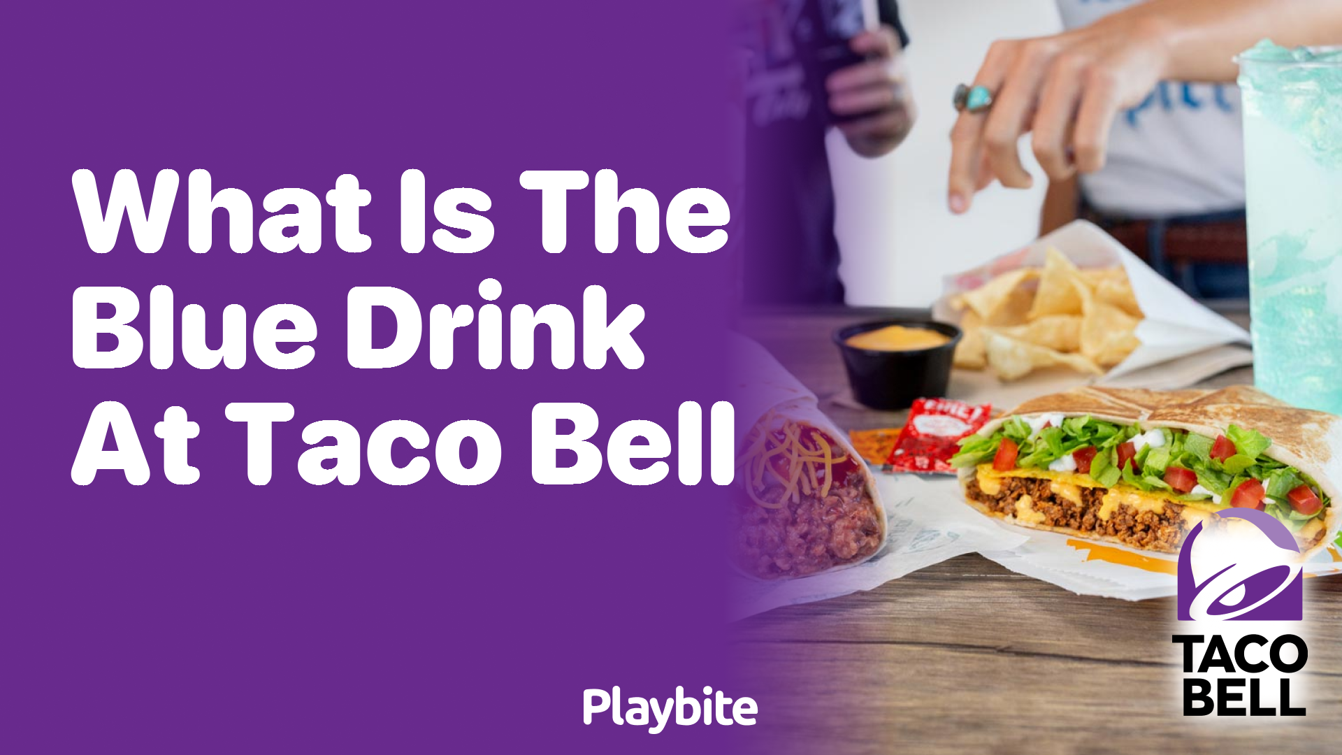 What Is the Blue Drink at Taco Bell?