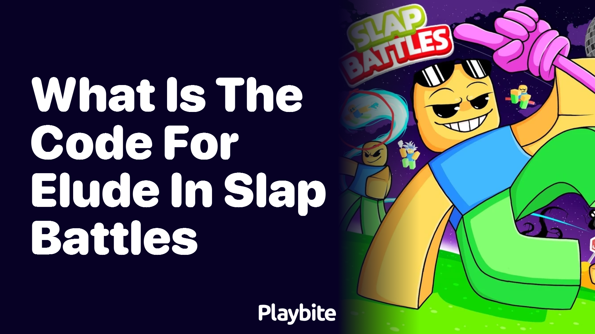What is the Code for Elude in Slap Battles?