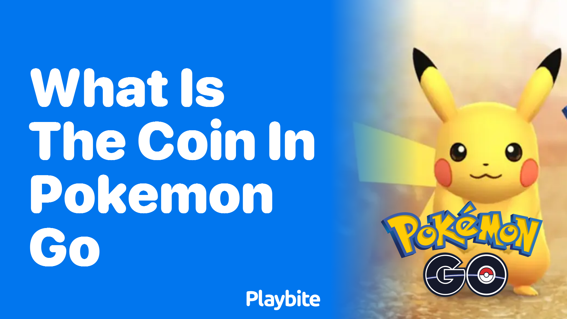 What Is the Coin in Pokemon GO? Everything You Need to Know