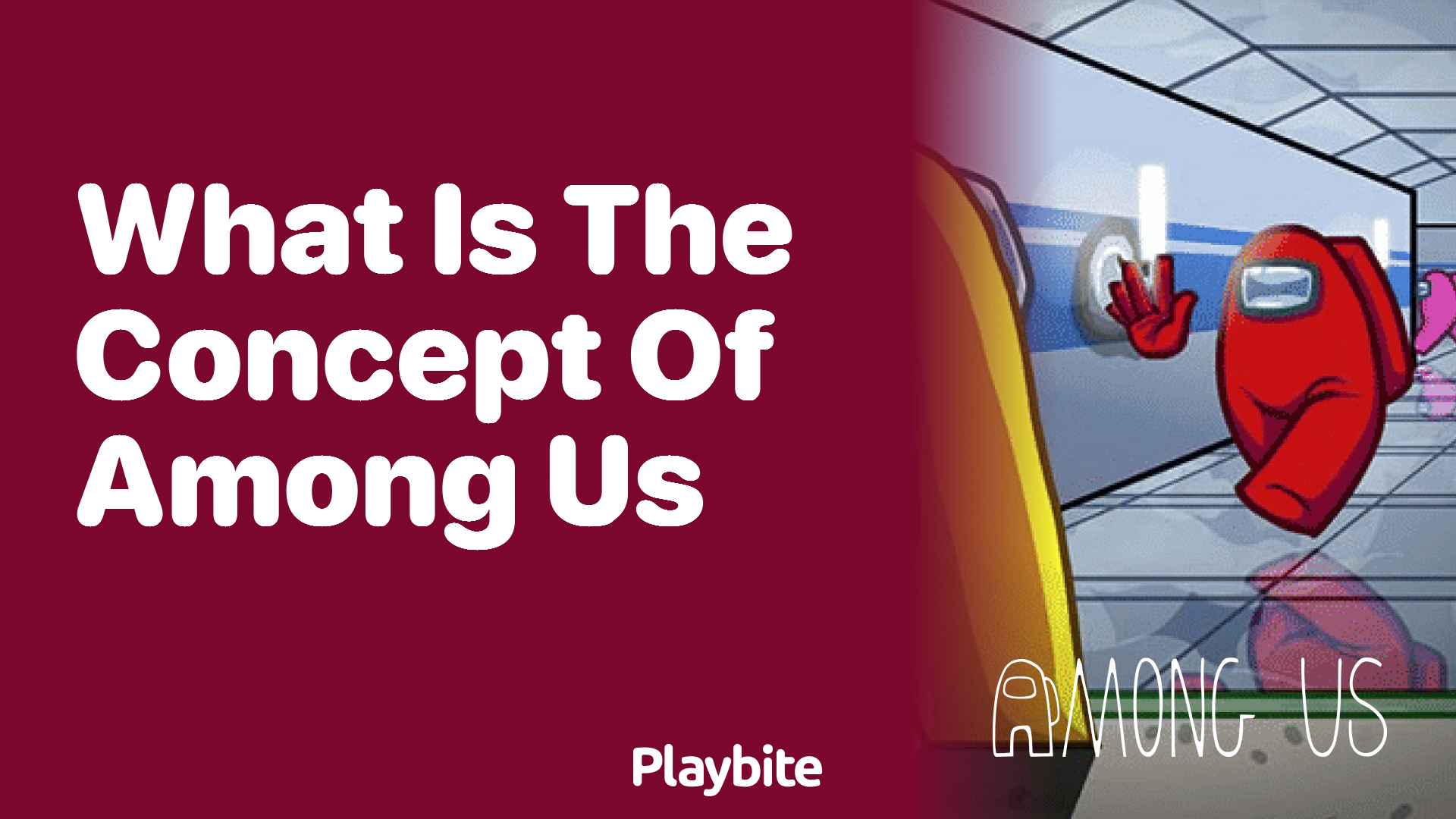 What Is the Concept of Among Us? Unveiling the Mystery