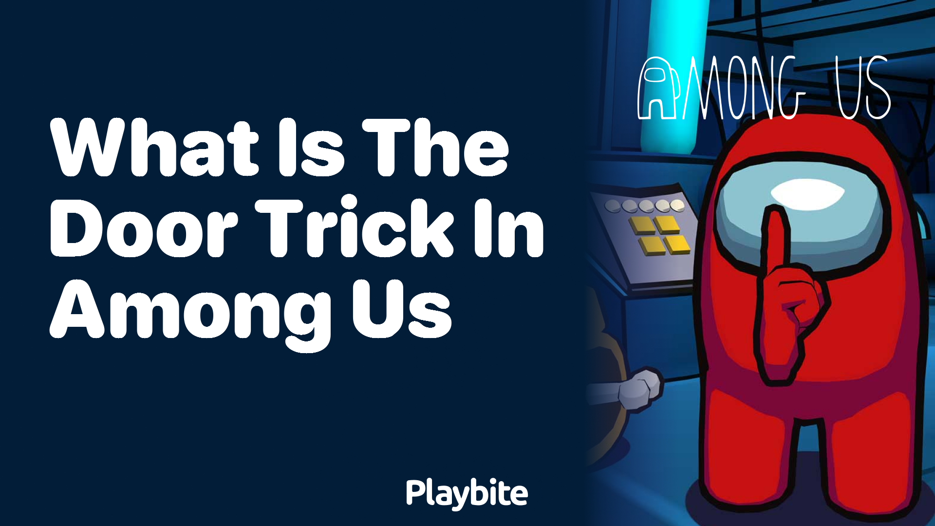 What is the Door Trick in Among Us? Unlocking the Mystery!