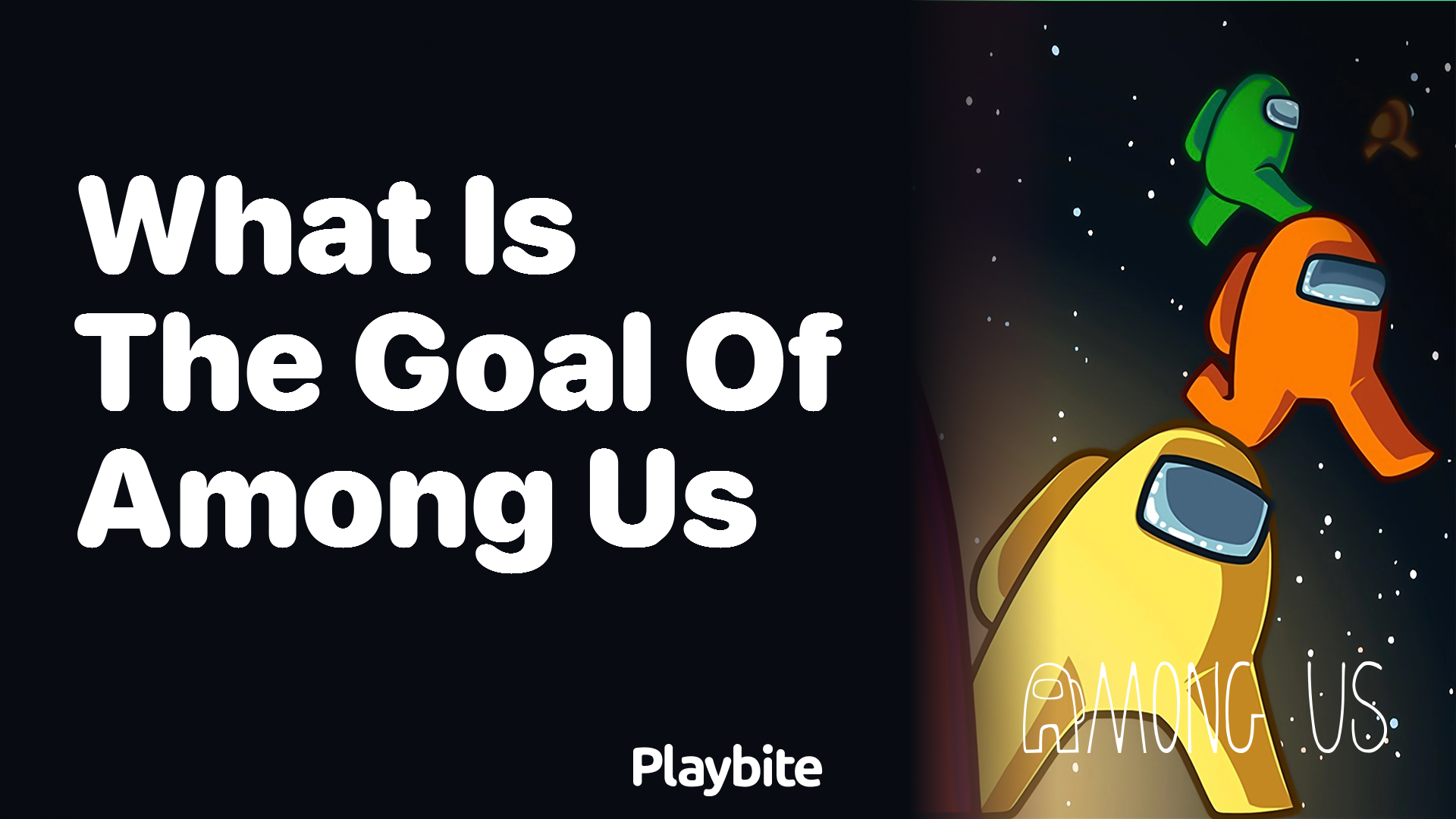 What Is the Goal of Among Us? Unveiling the Mission