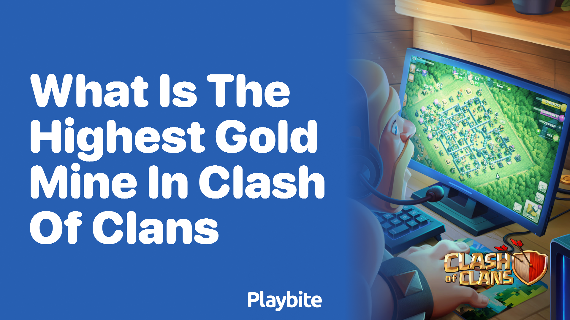What is the Highest Gold Mine Level in Clash of Clans?