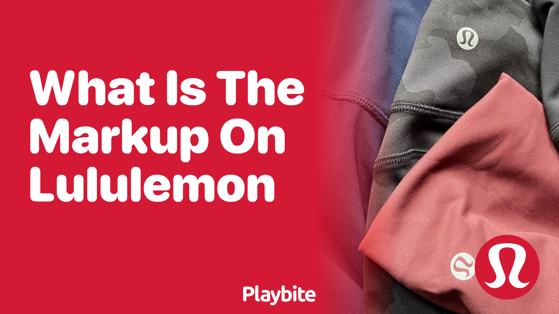 What Is the Markup on Lululemon Products?