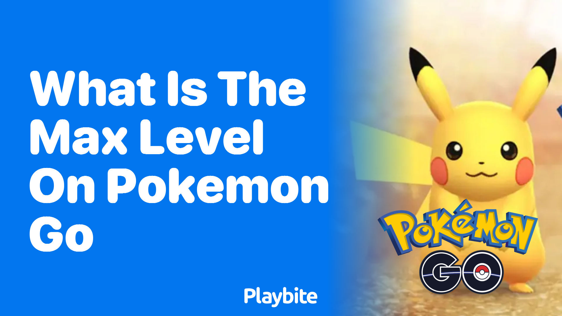 Reaching the Top: What is the Maximum Level in Pokemon GO?