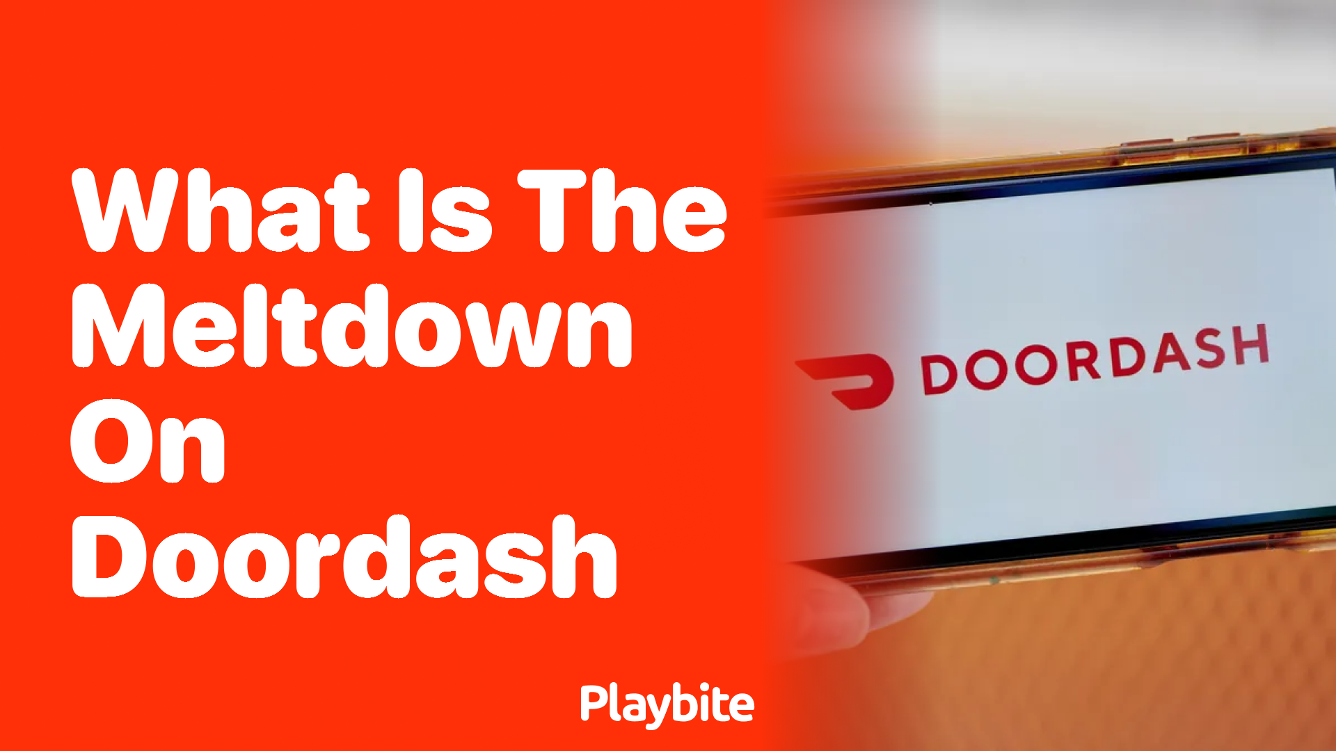 What is the ‘Meltdown’ on DoorDash?